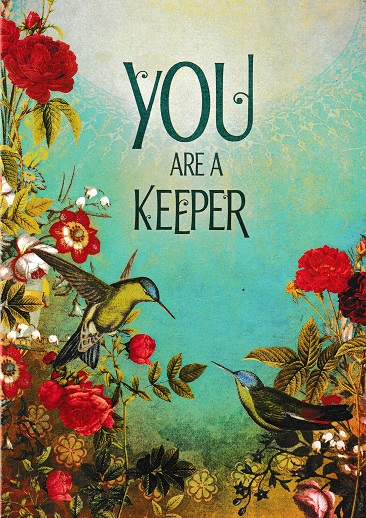 You Are A Keeper Card - Click Image to Close